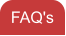 FAQ's